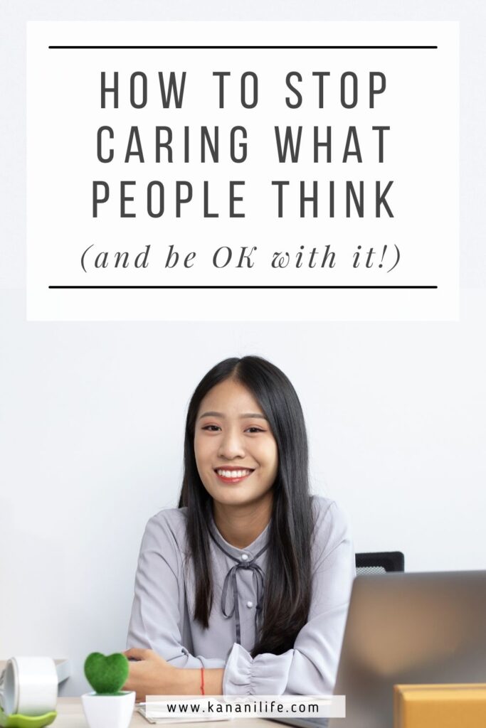 stop caring what people think article