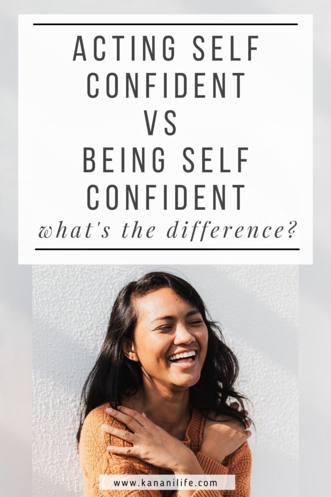 acting self confident and being self confident