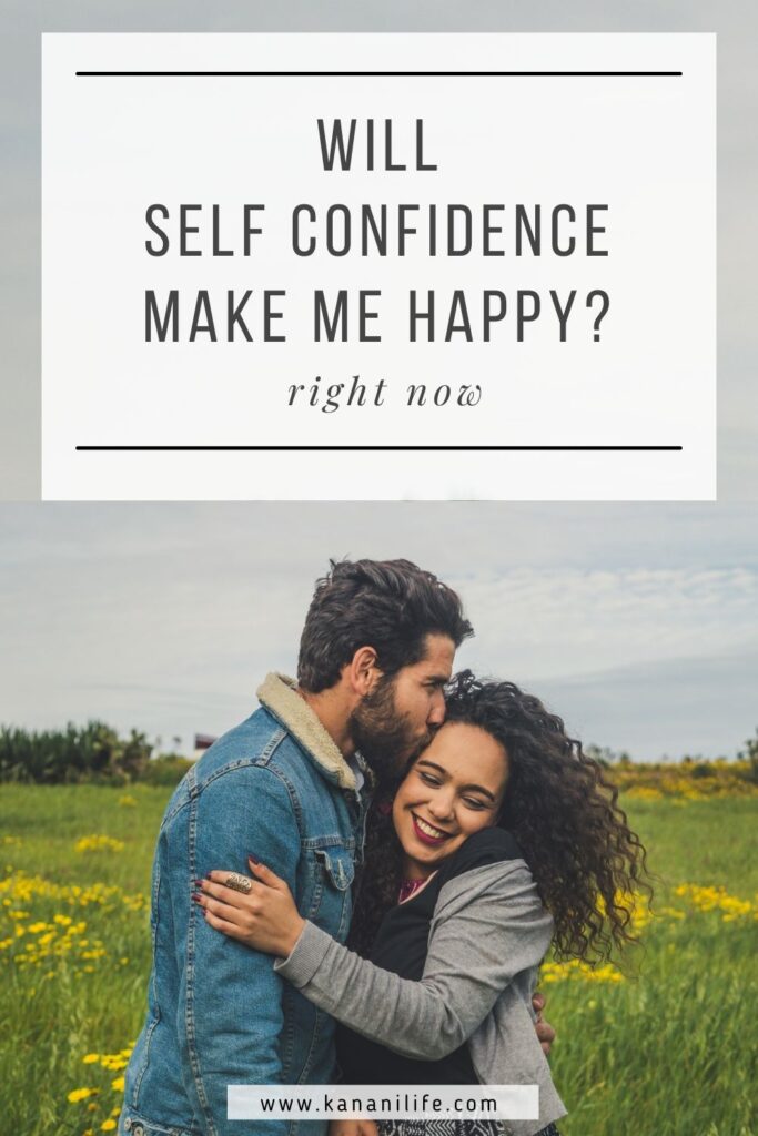 will self confidence make me happy
