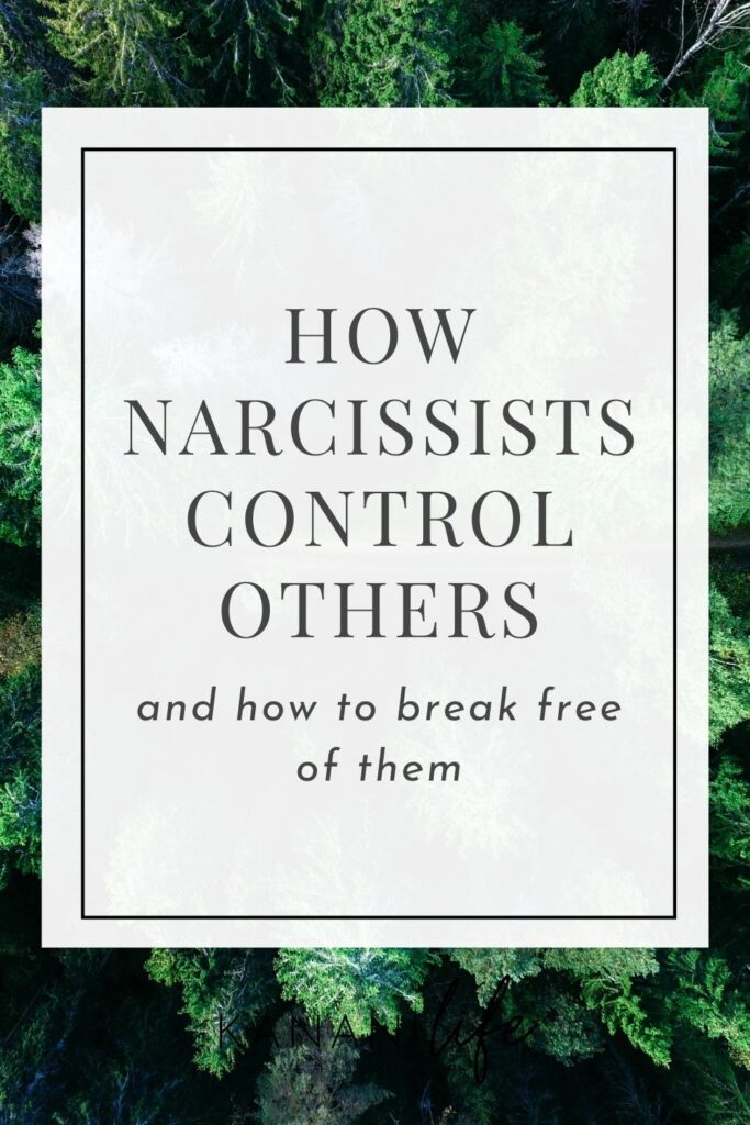 how narcissists control other and what to do