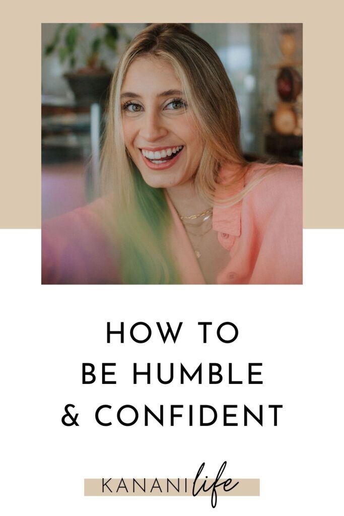 how to be humble and confident pin