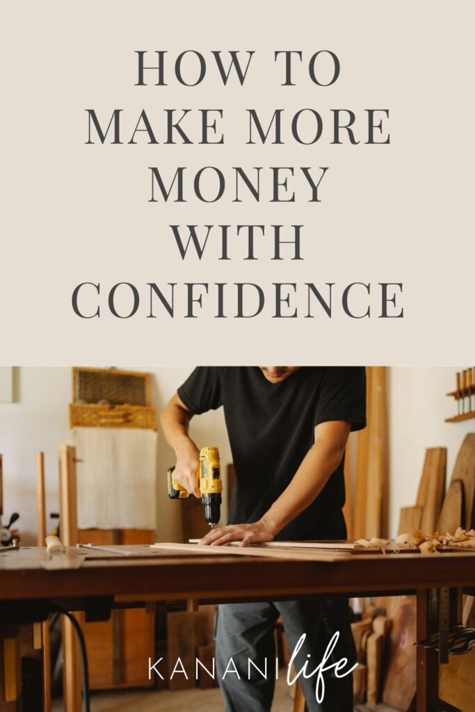 make more money with confidence