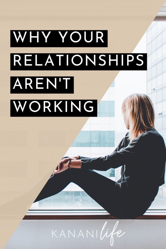 relationships aren't working