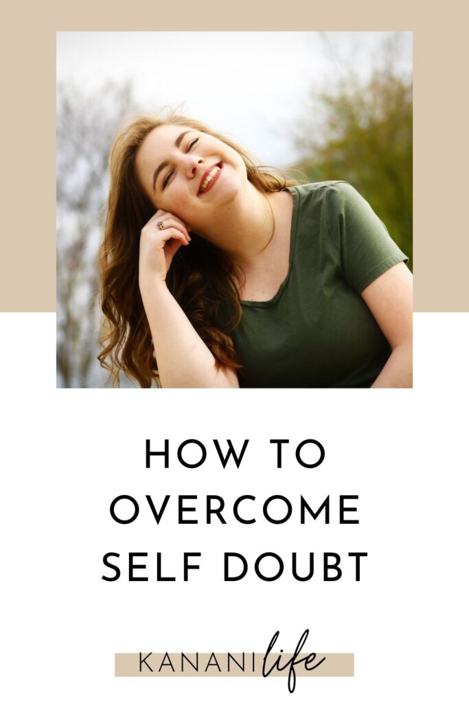 the bet way to overcome self doubt