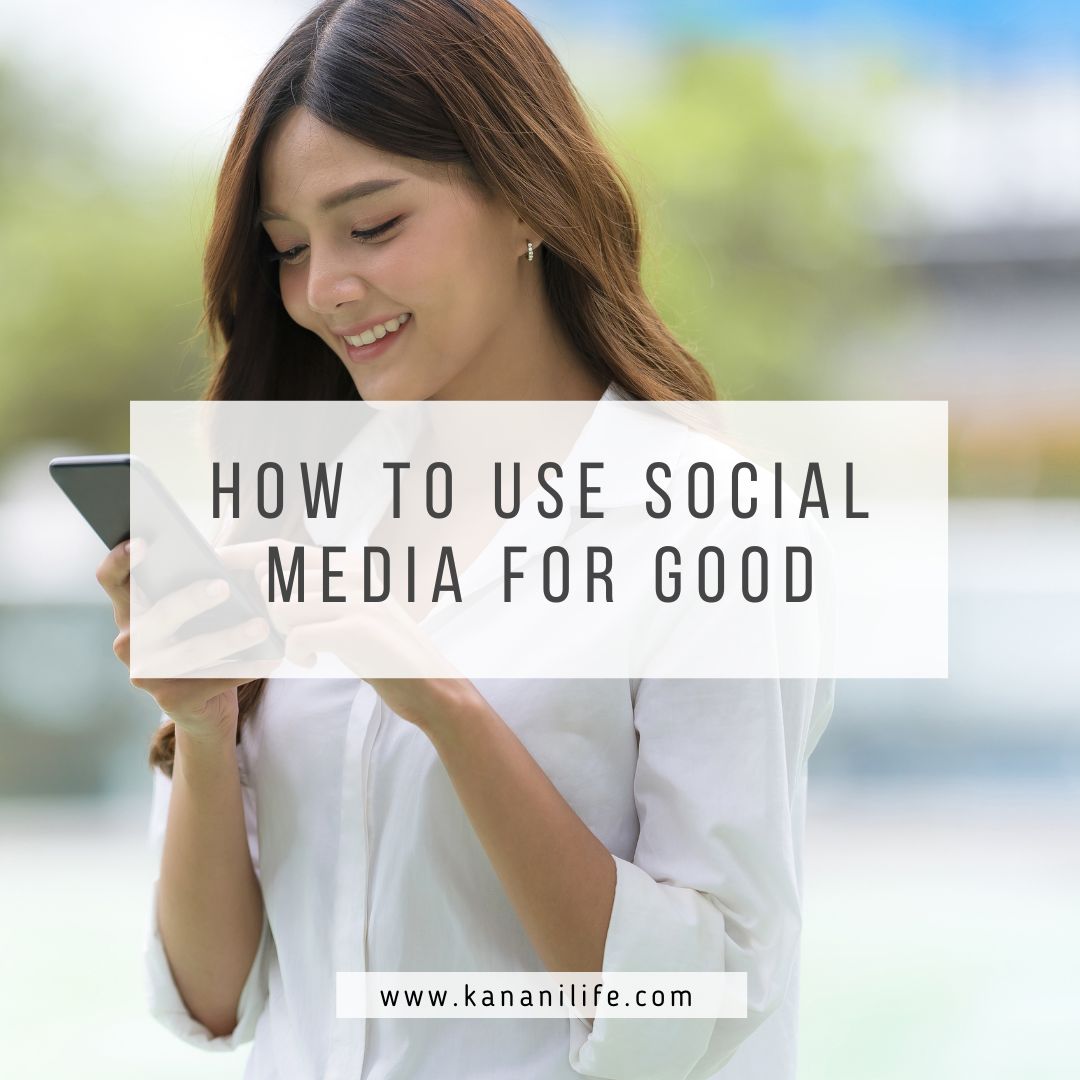 How to use social media for good