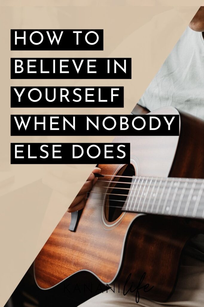 how to believe in yourself