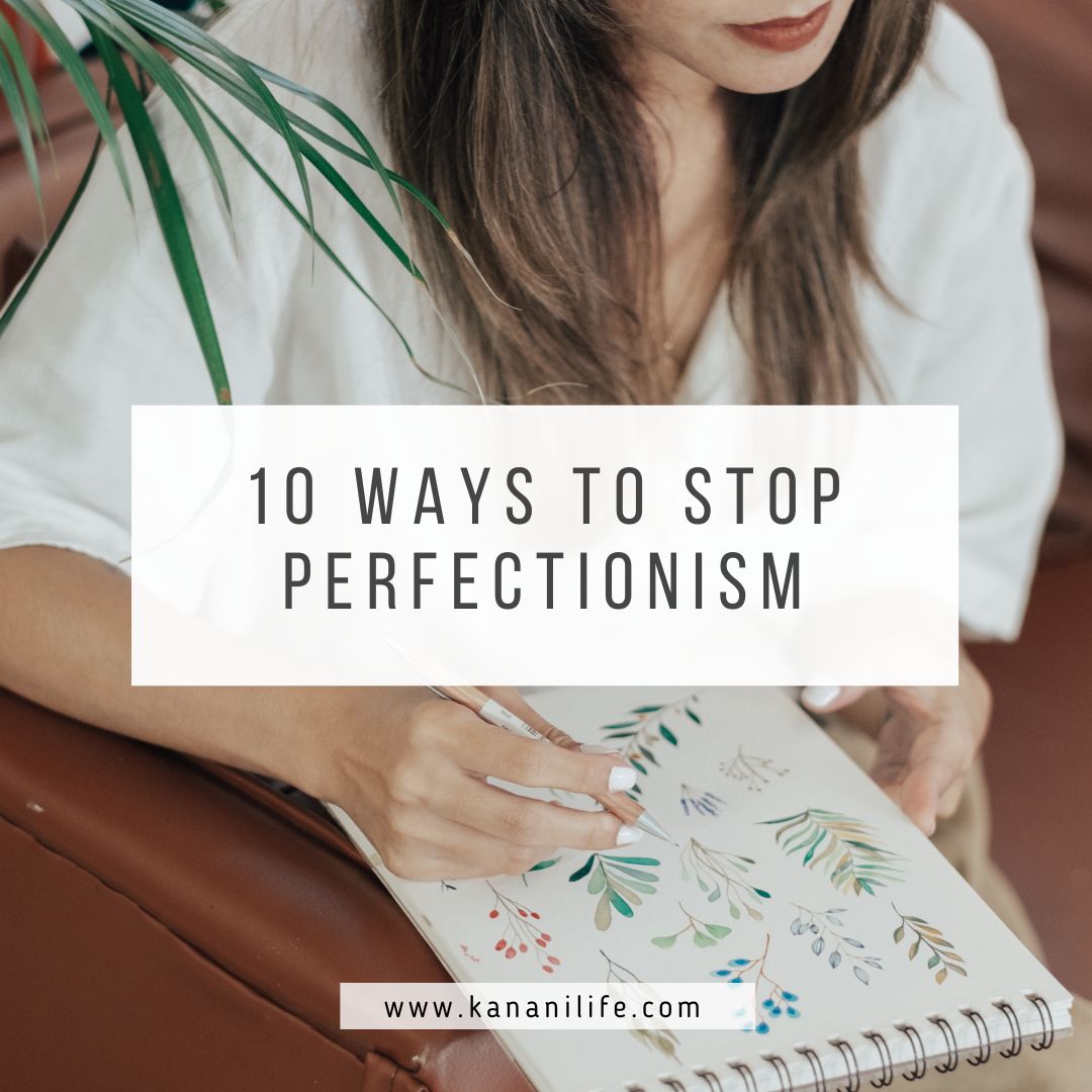 stop perfectionism